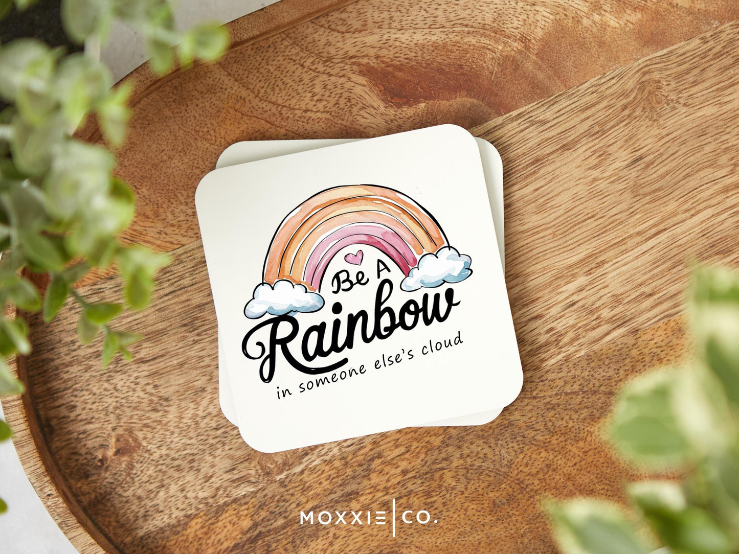 Be a Rainbow in Someone Elses Cloud Motivational Magnet | Uplifting Gift | Mental Health Awareness - Moxxie Co.