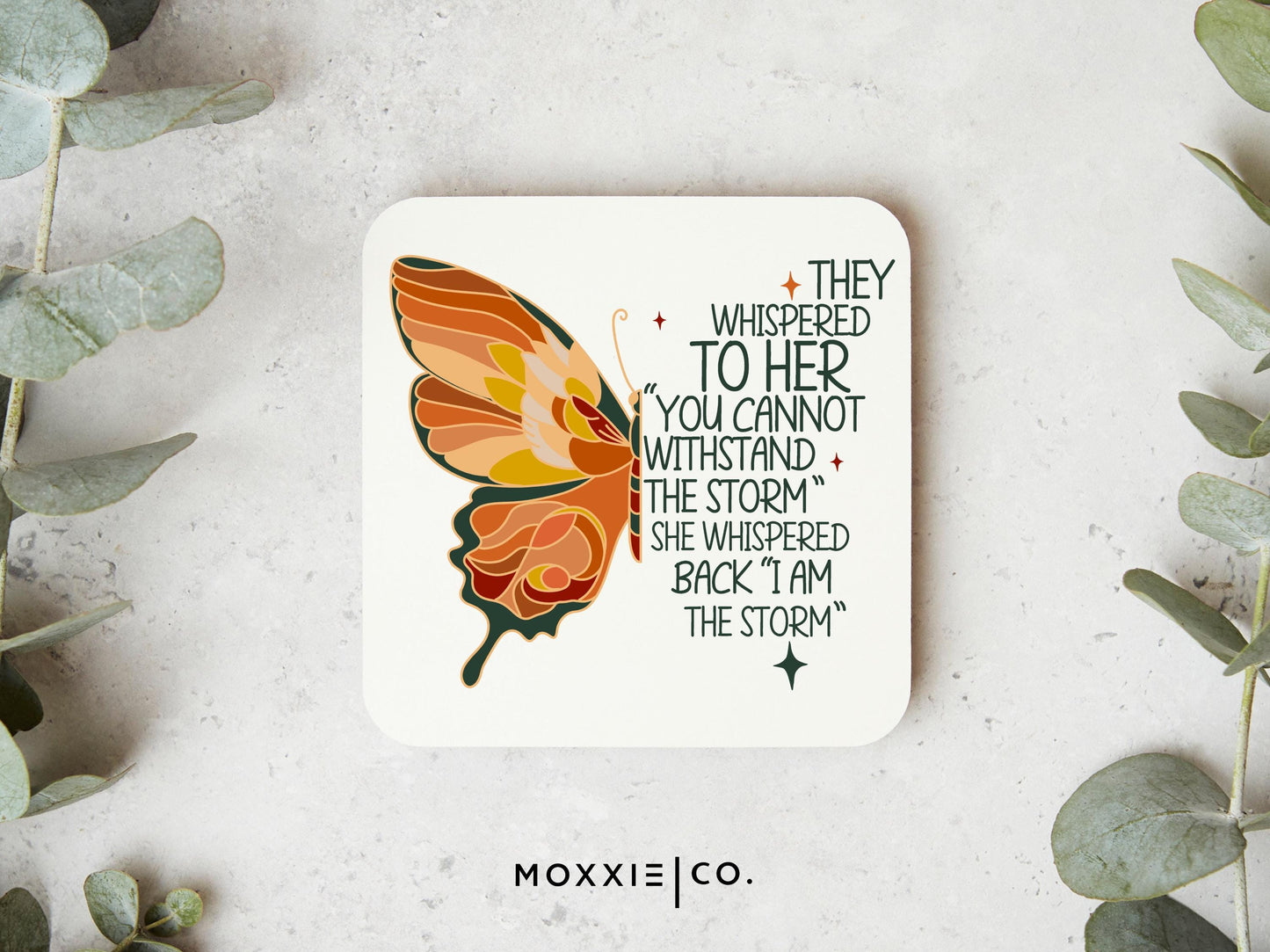 I am the the Storm Butterfly Mother's Day Gift Quote Motivational Magnet | Inspirational Gift - Moxxie Co.