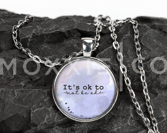 It's Ok to Not Be Ok Mental Health Anxiety Awareness Pendant Necklace Jewelry // Gift for Her // Best Friend Gift // Popular Now // Keychain