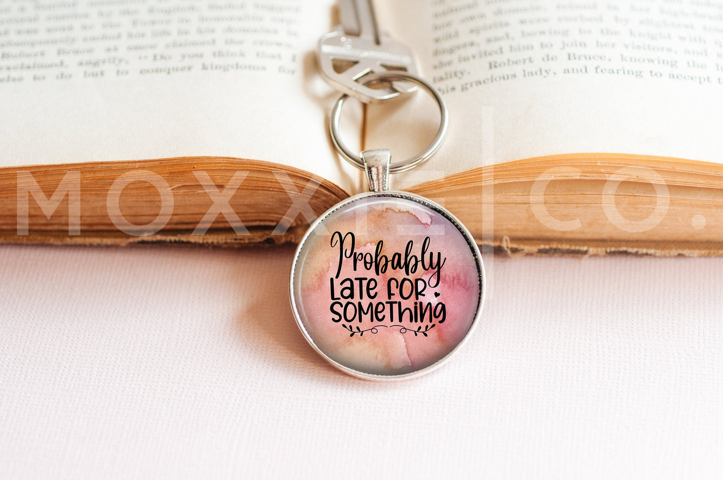 Probably Late for Something Funny Mental Health Anxiety Awareness Pendant Necklace Jewelry // Gifts for Her // ADHD Sarcastic // Keychain