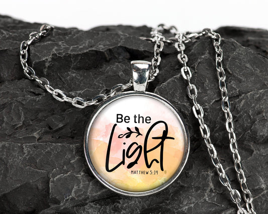 Be The Light // Bible Verse Pendant Necklace Scripture Christian Jewelry // Gifts for Her // Best Friend Gift // Keychain