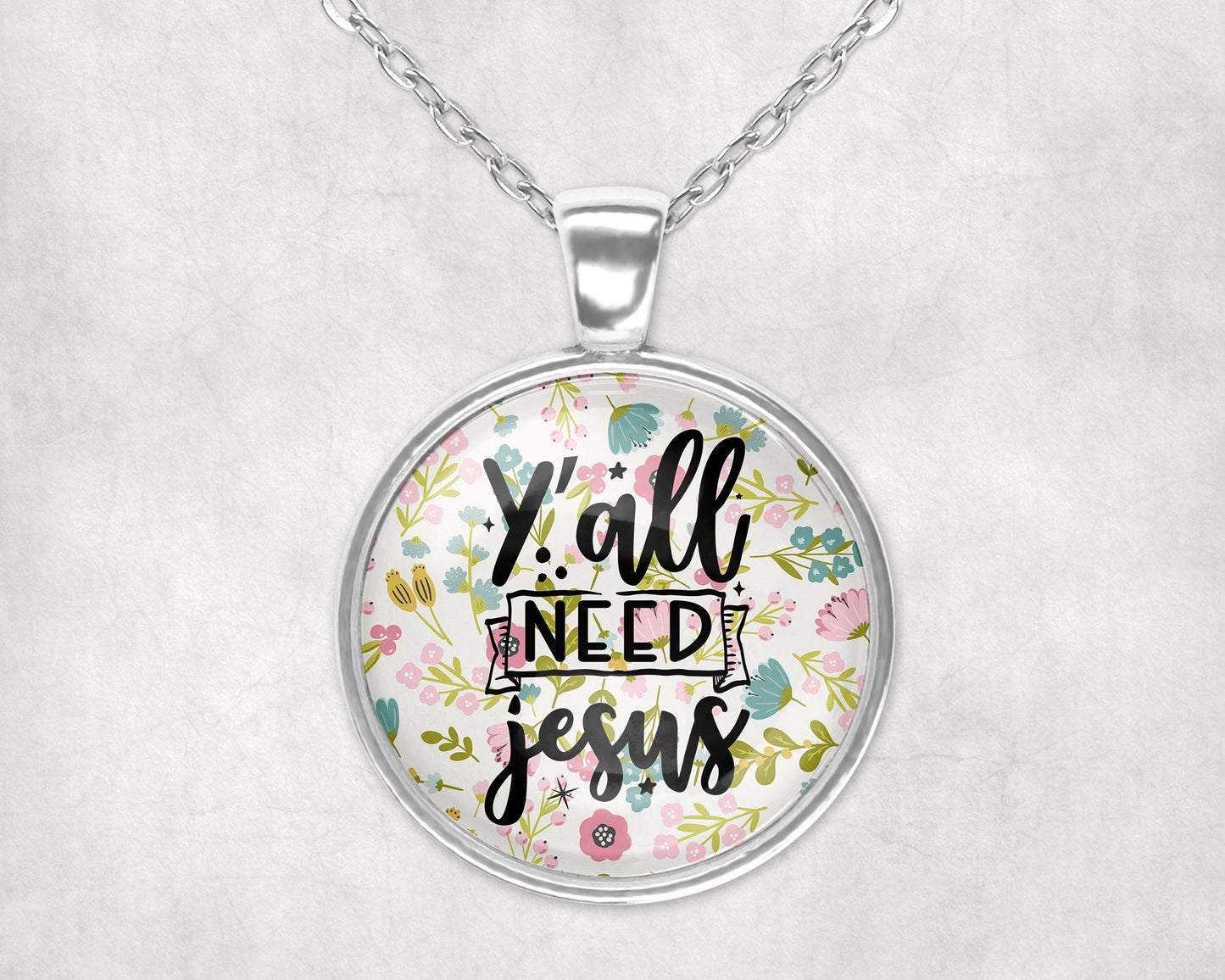 Ya'll Need Jesus Funny Christian Religious // Mental Health Faith Pendant Necklace Jewelry // Gifts for Her // Best Friend Gift // Keychain