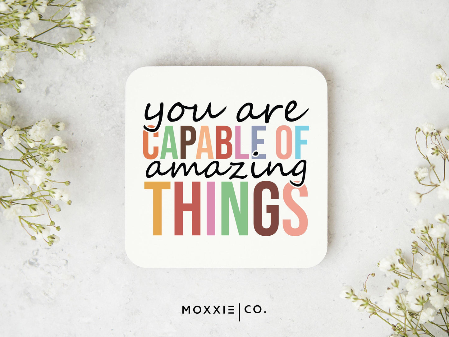 You Are Capable of Amazing Things Motivational Magnet | Inspirational Gift - Moxxie Co.