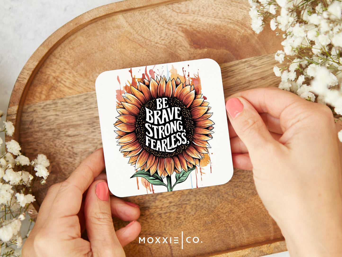 Be Brave, Strong, Fearless Motivational Sunflower Magnet | Uplifting Gift - Moxxie Co.