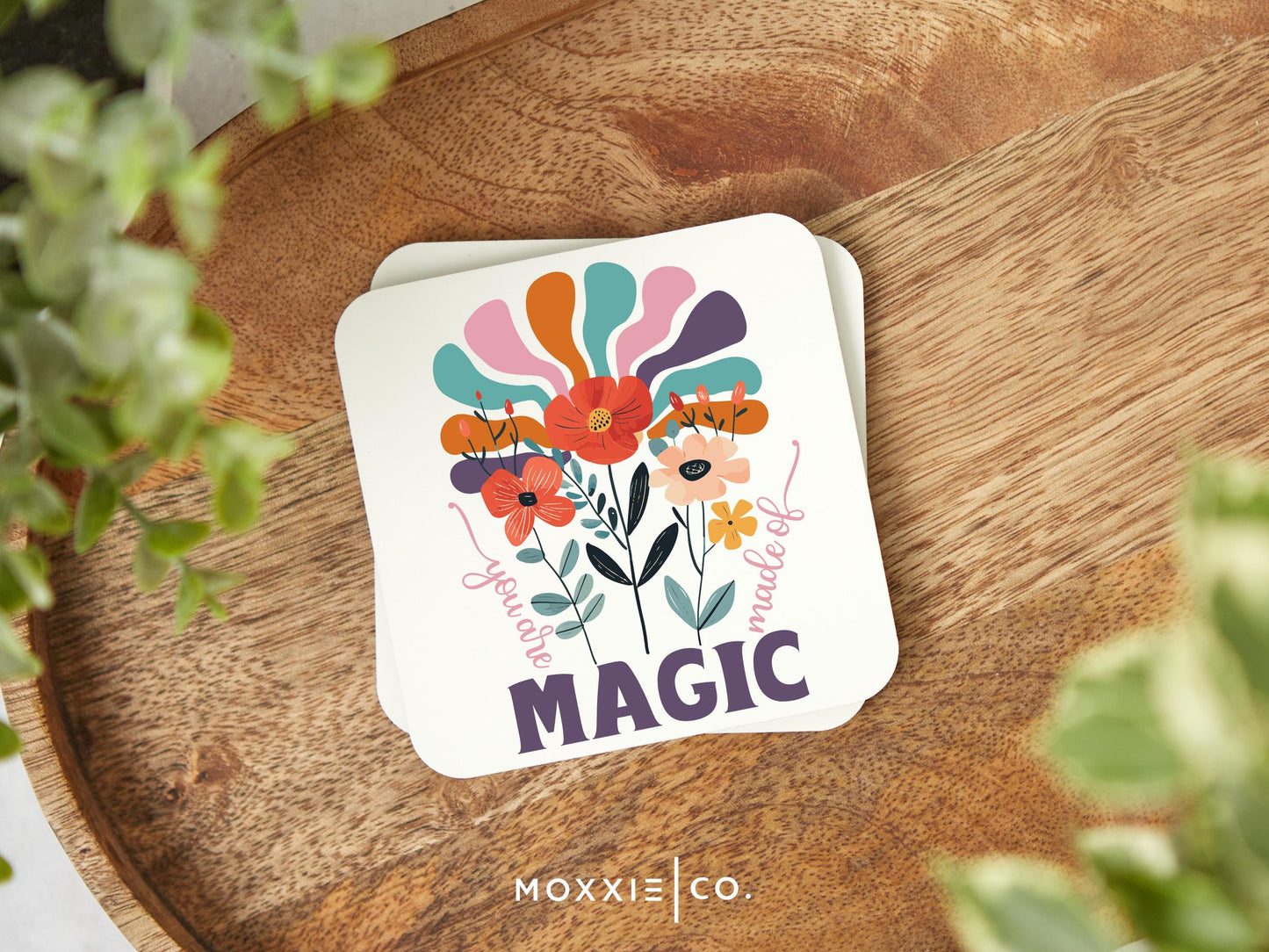 You Are Made of Magic Motivational Magnet | Empowering Gift - Moxxie Co.