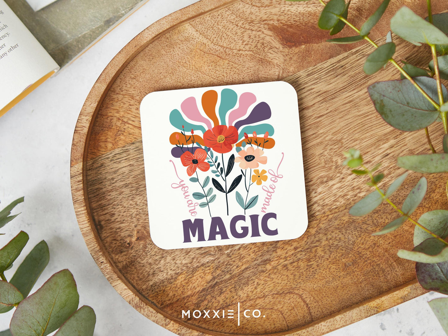 You Are Made of Magic Motivational Magnet | Empowering Gift - Moxxie Co.