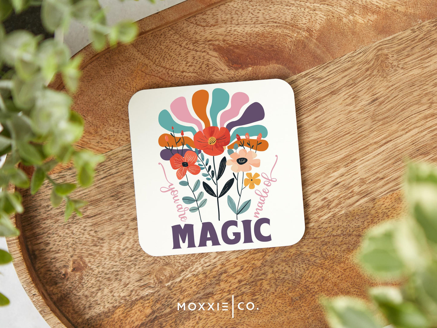 You Are Made of Magic Motivational Magnet | Empowering Gift - Moxxie Co.