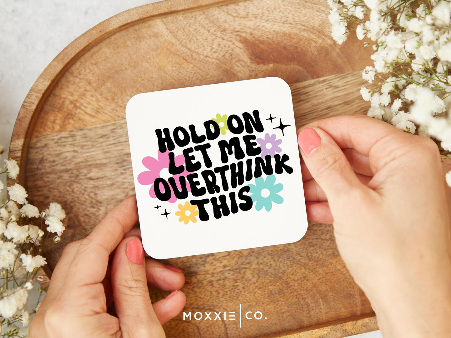 Hold On, Let Me Overthink This Motivational Magnet | Funny Gift for Overthinkers - Moxxie Co.