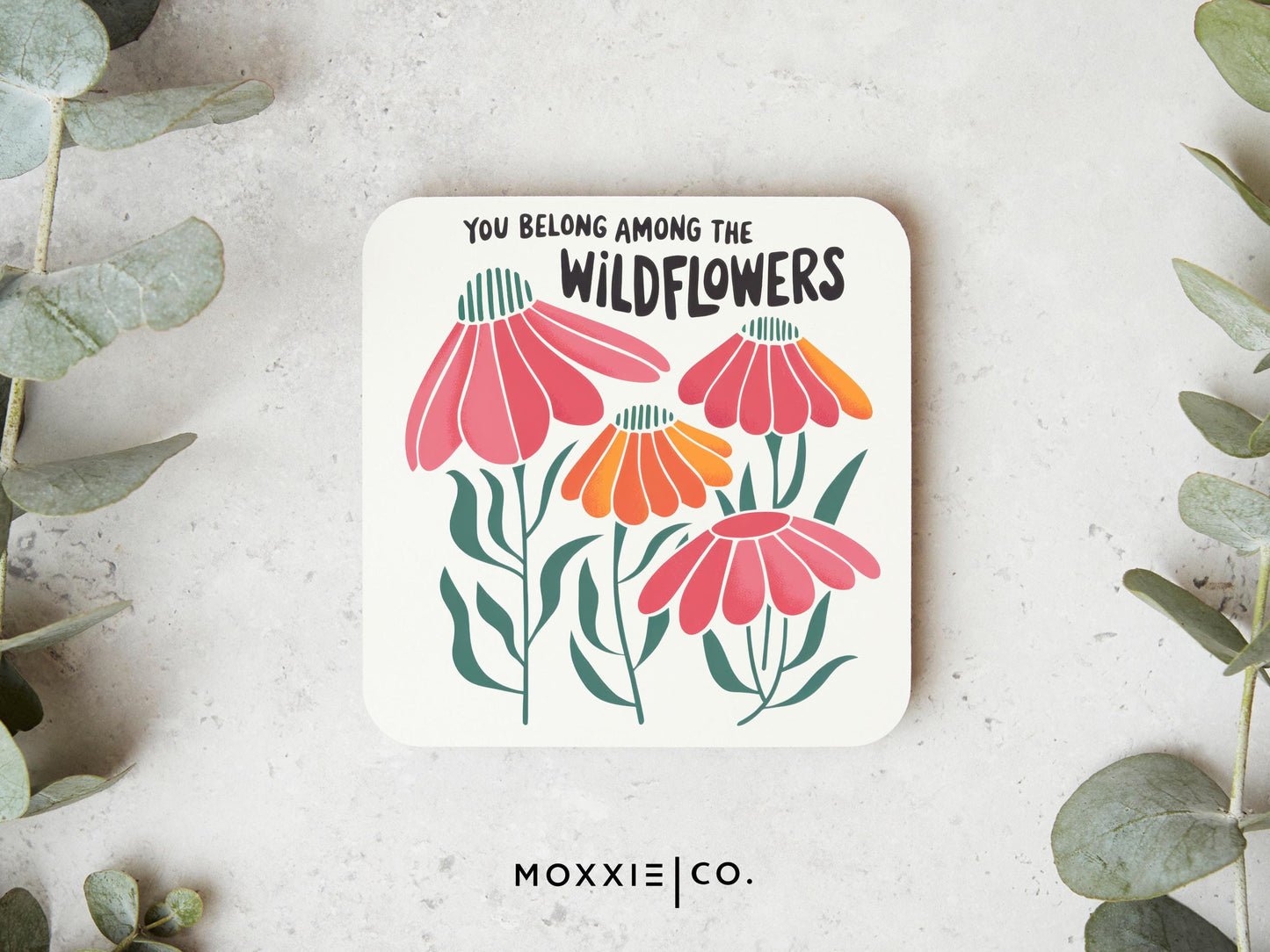 You Belong Among the Wildflowers Motivational Magnet | Uplifting Gift - Moxxie Co.