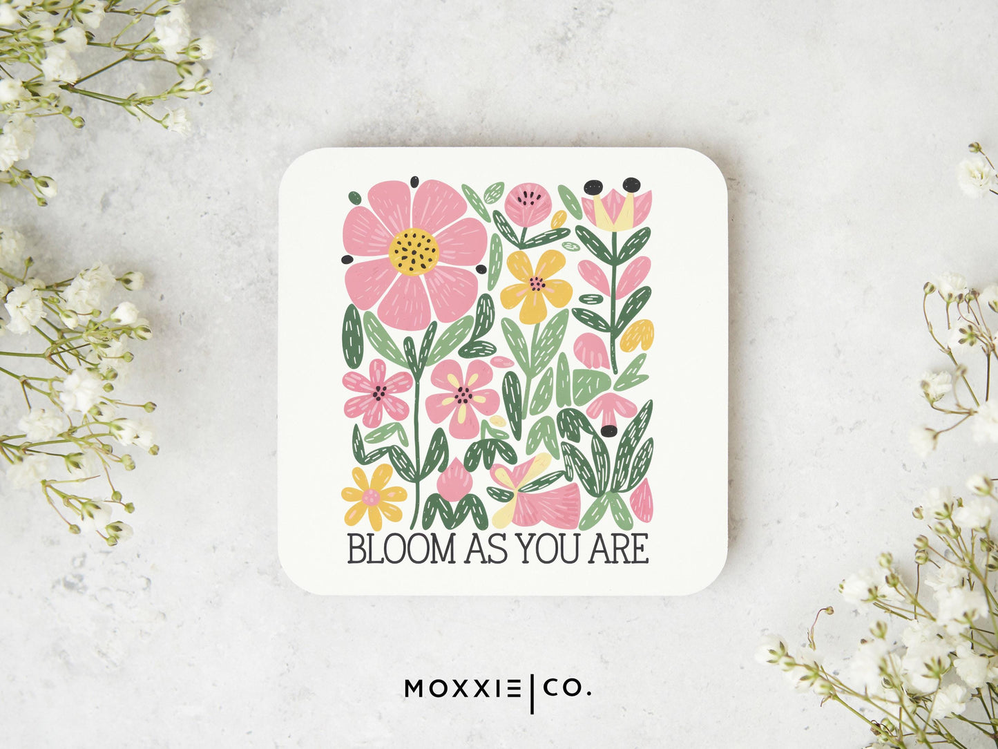 Bloom As You Are Floral Motivational Magnet | Inspirational Gift - Moxxie Co.
