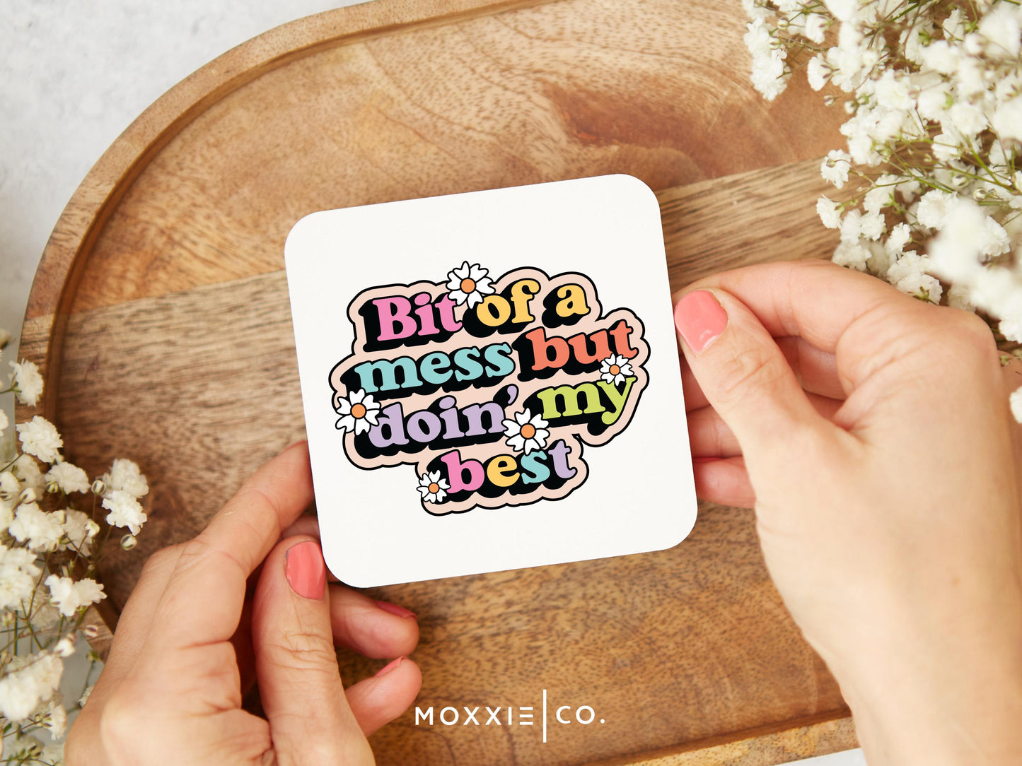 Bit of a Mess but Doin' My Best Motivational Magnet | Mental Health Support Uplifting Gift - Moxxie Co.