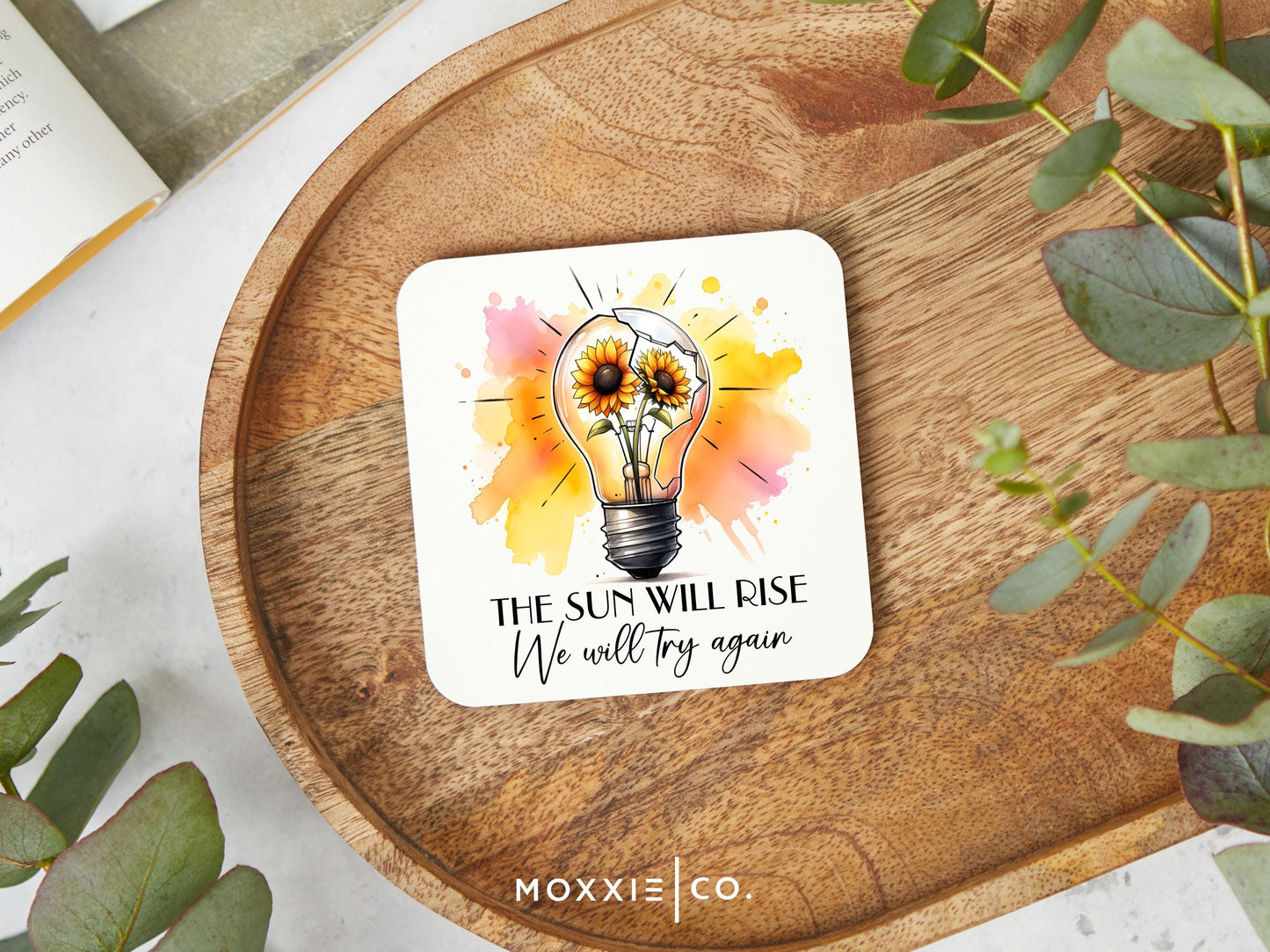 The Sun Will Rise We Will Try Again Motivational Magnet | Inspirational Gift - Moxxie Co.