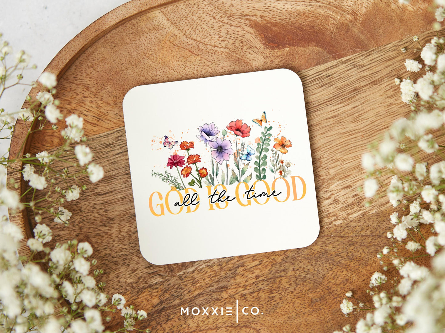 God is Good All the Time Christian Floral Motivational Magnet | Inspirational Gift - Moxxie Co.