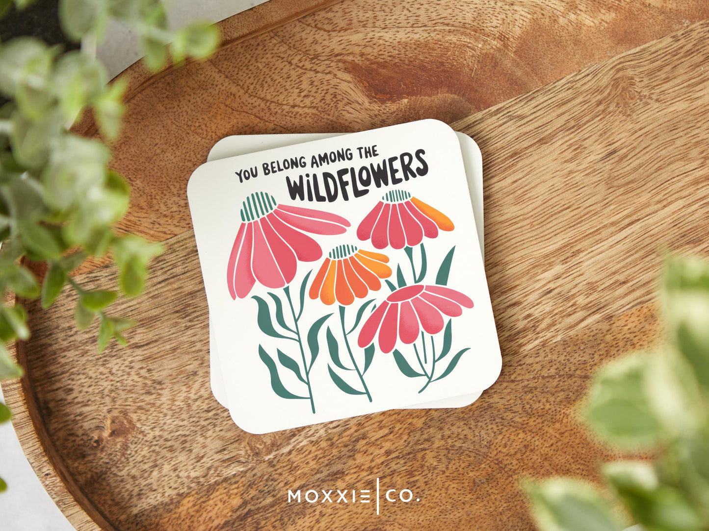 You Belong Among the Wildflowers Motivational Magnet | Uplifting Gift - Moxxie Co.