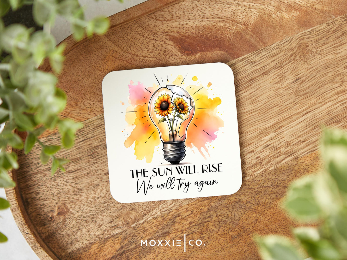 The Sun Will Rise We Will Try Again Motivational Magnet | Inspirational Gift - Moxxie Co.
