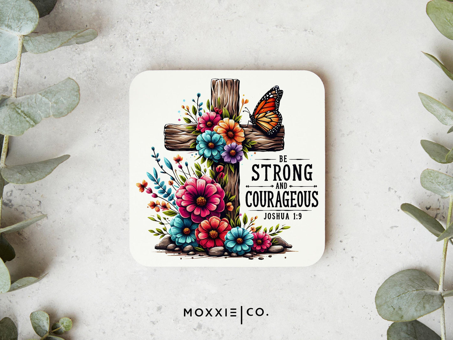 Be Strong And Courageous Joshua 1:9 Bible Verse Quote Motivational Magnet | Inspirational Gift - Moxxie Co.