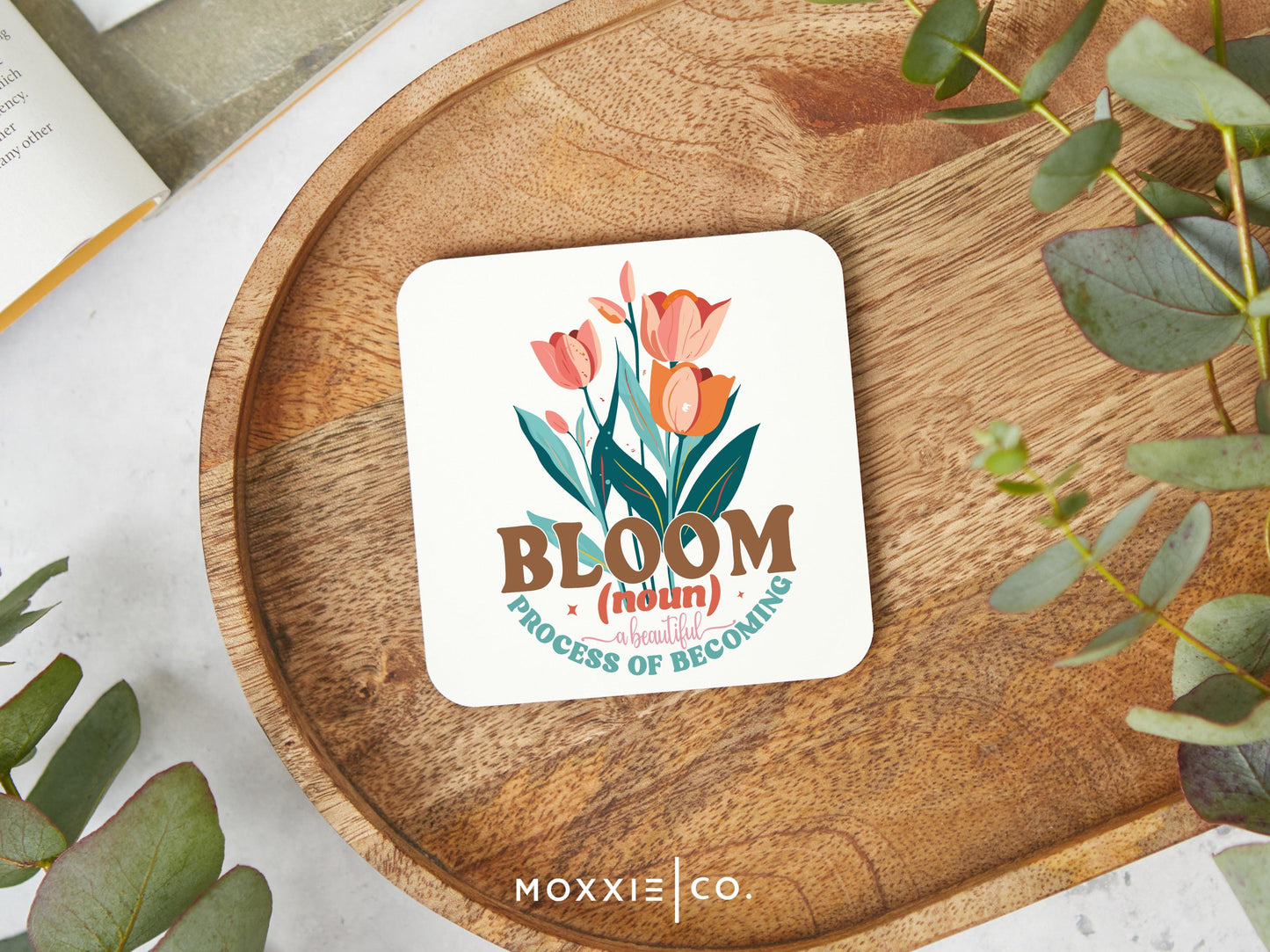 Bloom: A Beautiful Process of Becoming Floral Pastel Bible Verse Christian Quote Motivational Magnet | Inspirational Gift - Moxxie Co.