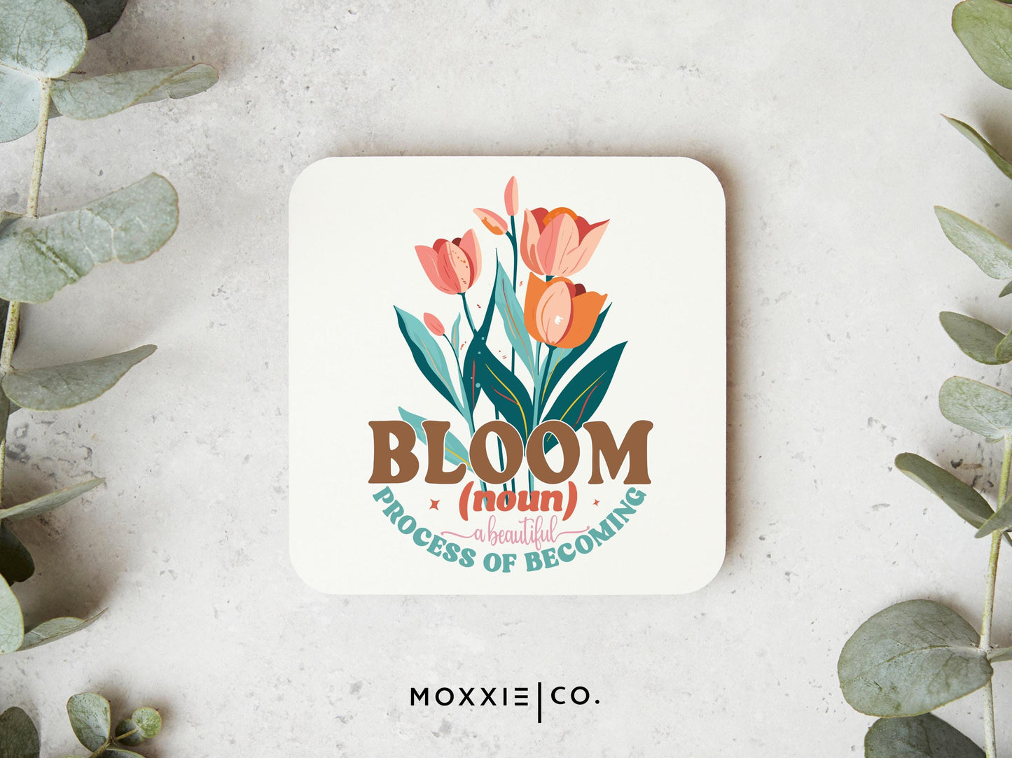 Bloom: A Beautiful Process of Becoming Floral Pastel Bible Verse Christian Quote Motivational Magnet | Inspirational Gift - Moxxie Co.