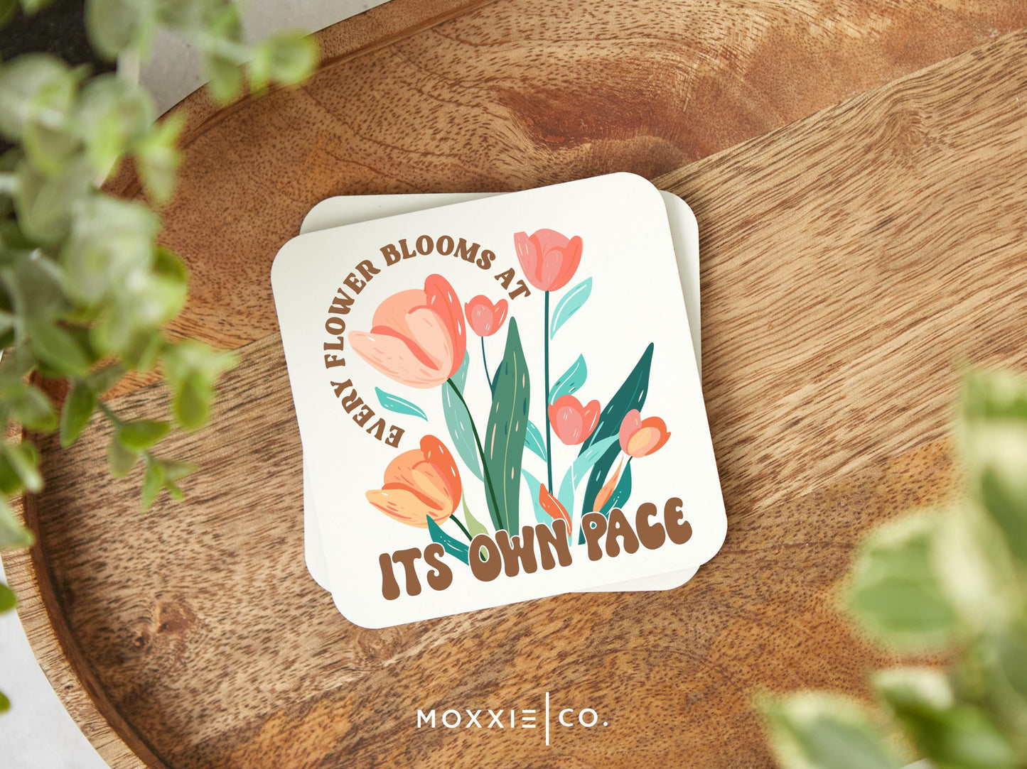 Every Flower Blooms at it's Own Pace Floral Bible Verse Christian Quote Motivational Magnet | Inspirational Gift - Moxxie Co.