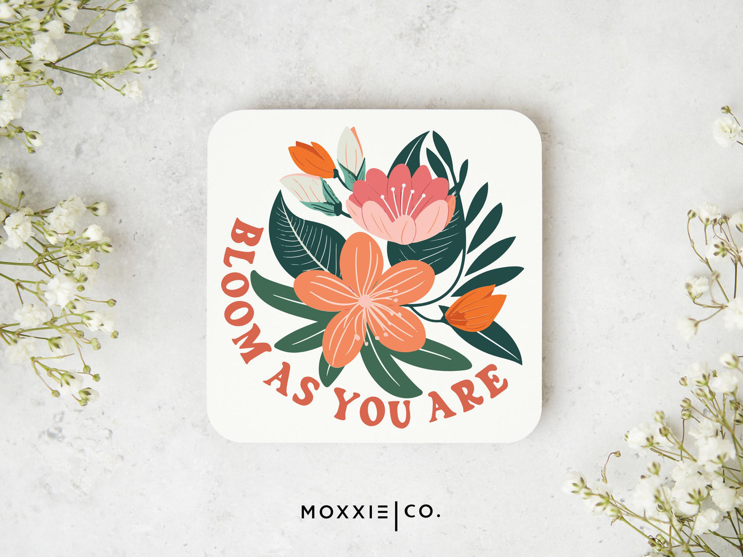 Bloom As You Are Floral Motivational Magnet | Inspirational Gift - Moxxie Co.