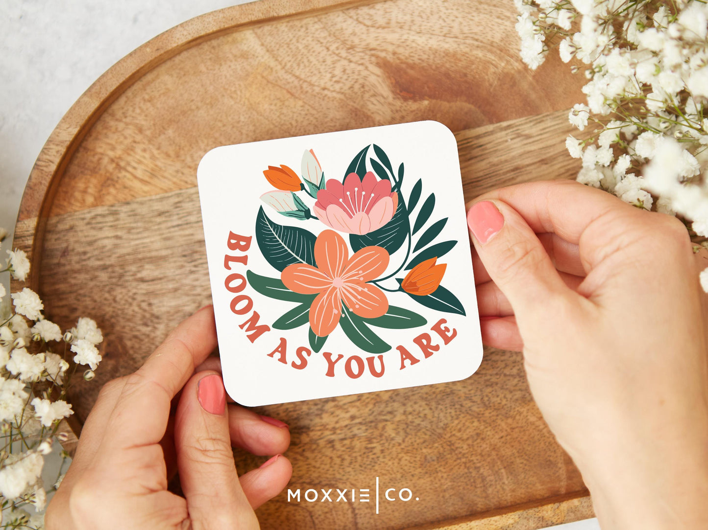 Bloom As You Are Floral Motivational Magnet | Inspirational Gift - Moxxie Co.
