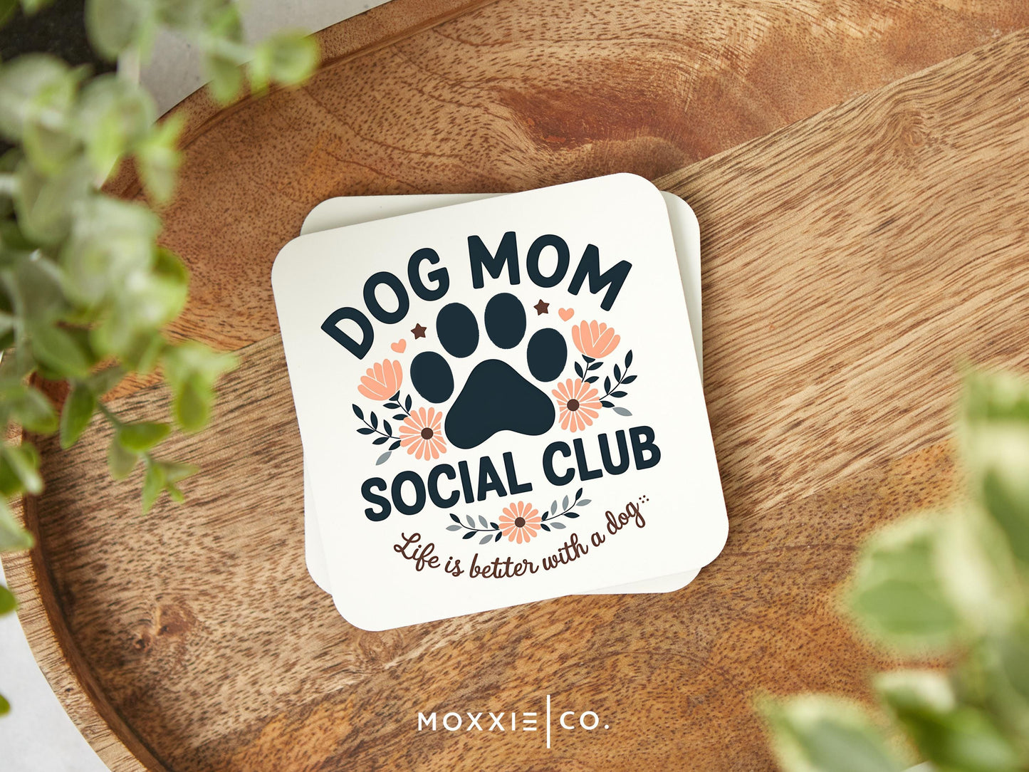 Dog Mom Social Club Funny Humor Motivational Magnet | Inspirational Gift - Moxxie Co.